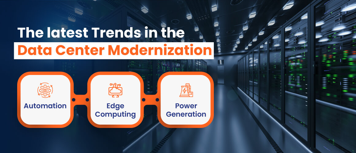 The latest Trends in the Data Center Modernization
